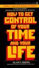 How to Get Control of Your Time and Your Life