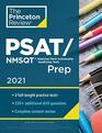Princeton Review PSAT/NMSQT Prep 2021 3 Practice Tests  Review  Techniques  Online Tools