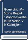 Goue Lint My Storie Begint Voorleesverhale En Verse Vir Kleintjies