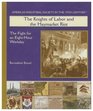 The Knights of Labor and the Haymarket Riot The Fight for an Eighthour Workday