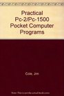 Practical Pc2/Pc1500 Pocket Computer Programs