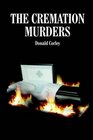 THE CREMATION MURDERS