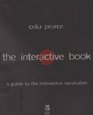 The Interactive Book A Guide to the Interactive Revolution