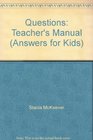 Questions Answers For Kids Teacher's Manual and CdRom