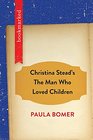 Christina Stead's The Man Who Loved Children Bookmarked