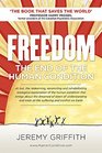 Freedom The End of the Human Condition