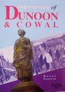 Memories of Dunoon  Cowal