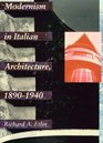 Modernism in Italian Architecture 18901940