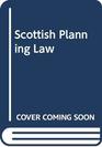 Scottish Planning Law