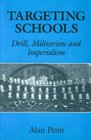 Targeting Schools Drill Militarism and Imperialism