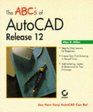 The ABC's of Autocad Release 12