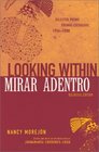 Looking Within/Mirar Adentro Selected Poems/Poemas Escogidos 19542000