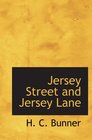 Jersey Street and Jersey Lane