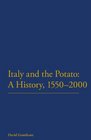 Italy and the Potato A History 15502000