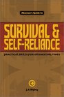 Aboman's Guide to Survival  SelfReliance  Practical Skills for Interesting Times