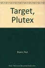 Target Plutex