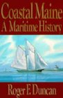 Coastal Maine A Maritime History