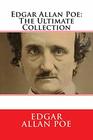 Edgar Allan Poe The Ultimate Collection