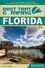 Best Tent Camping Florida Your CarCamping Guide to Scenic Beauty the Sounds of Nature and an Escape from Civilization