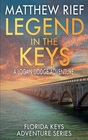 Legend in the Keys (Florida Keys, Bk 8)