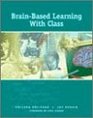 BrainBased Learning With Class