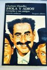 Hola Y Adios Groucho Y Sus Amigos