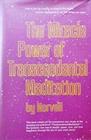 The Miracle Power of Transcendental Meditation