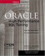 Oracle HighPerformance SQL Tuning