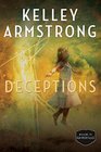 Deceptions (Cainsville, Bk 3)