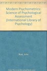 Modern Psychometrics The Science of Psychological Assessment