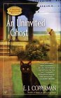 An Uninvited Ghost (Haunted Guesthouse, Bk 2)