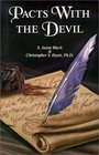 Pacts With the Devil A Chronicle of Sex Blasphemy and Liberation