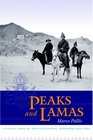 Peaks and Lamas A Classic Book on Mountaineering Buddhism and Tibet