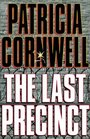 The Last Precinct  (Kay Scarpetta, Bk 11) (Large Print)