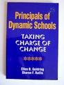 Principals of Dynamic Schools Taking Charge of Change