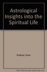 Astrological insights Into the spiritual life