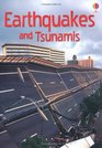 Earthquakes and Tsunamis (Usborne Beginners)