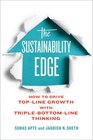 The Sustainability Edge How to Drive TopLine Growth with TripleBottomLine Thinking