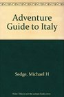 Adventure Guide to Italy 1988