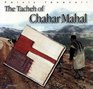 The Tacheh of Chahar Mahal