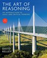 The Art of Reasoning An Introduction to Logic and Critical Thinking