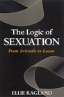 The Logic of Sexuation From Aristotle to Lacan