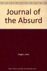 The Journal of the Absurd