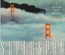 Superspan The Golden Gate Bridge