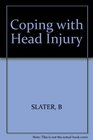 Coping With Head Injury