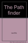 The Path finder A guide to career dicision making