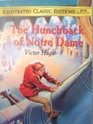 The Hunchback of Notre Dame (Illustrated Classics)
