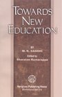 Towards New Education