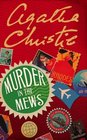 Murder in the Mews (Hercule Poirot, Bk 17)  (aka: Dead Man's Mirror)