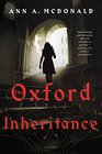 The Oxford Inheritance A Novel